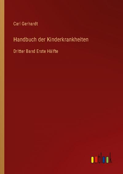 Handbuch der Kinderkrankheiten