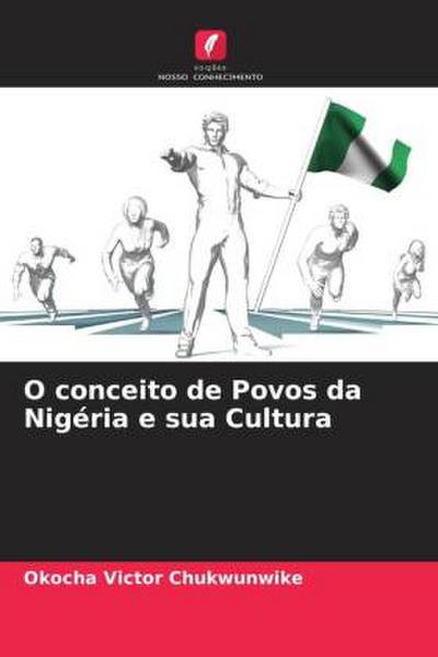 O conceito de Povos da Nigéria e sua Cultura