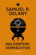 Das Einstein-Vermächtnis