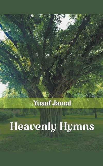 Jamal, Y: Heavenly Hymns