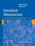 Functional Ultrastructure