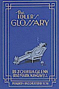 The Idler’s Glossary