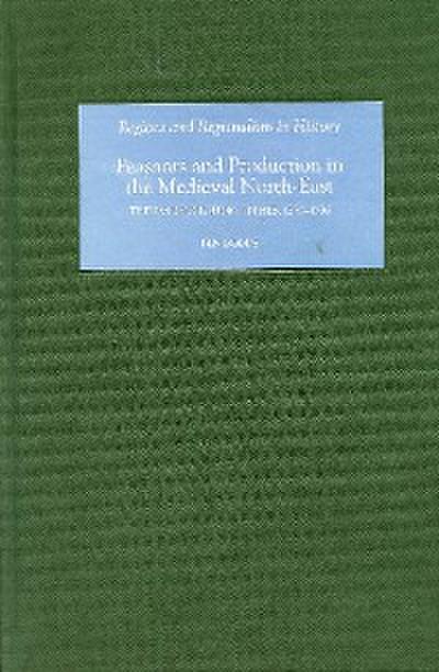 Peasants and Production in the Medieval North-East