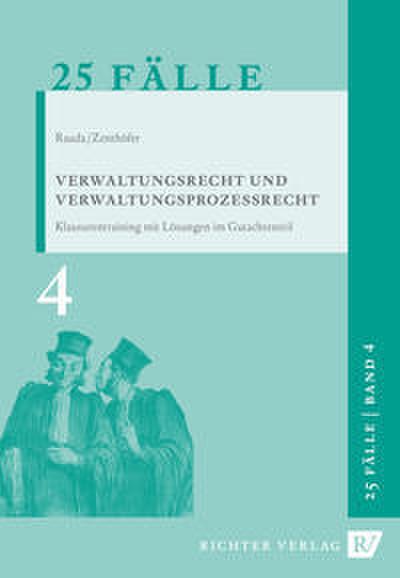 Verwaltungsrecht und Verwaltungsprozessrecht