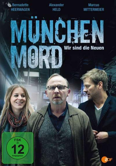 München Mord - Wir sind die Neuen