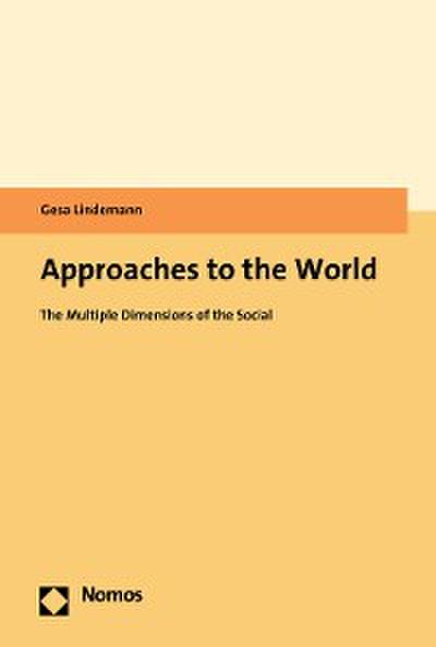Approaches to the World