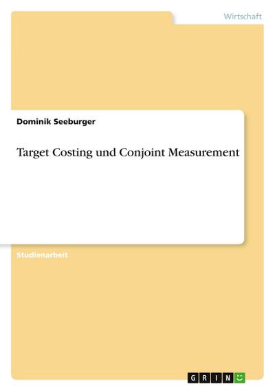 Target Costing und Conjoint Measurement