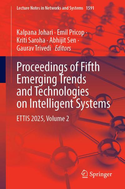 Proceedings of Fifth Emerging Trends and Technologies on Intelligent Systems