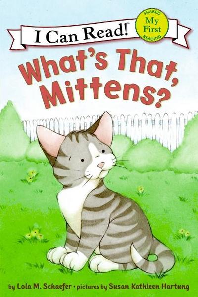 What’s That, Mittens?