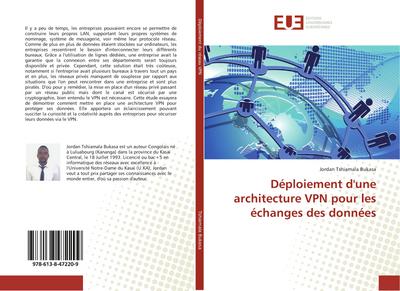 Déploiement d’une architecture VPN pour les échanges des données
