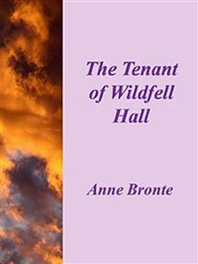 The Tenant of Wildfell Hall