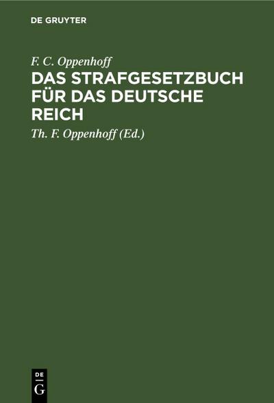 Das Strafgesetzbuch für das Deutsche Reich