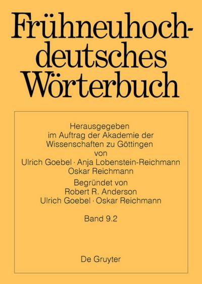 Frühneuhochdeutsches Wörterbuch. Band 9.2