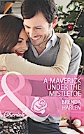 A Maverick under the Mistletoe