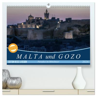 Malta und Gozo Paradies im Mittelmeer (hochwertiger Premium Wandkalender 2024 DIN A2 quer), Kunstdruck in Hochglanz