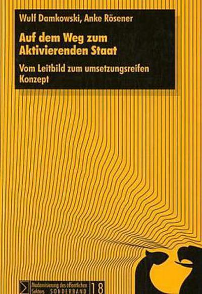 Auf dem Weg zum Aktivierenden Staat