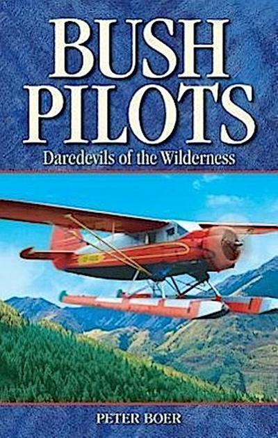 Bush Pilots