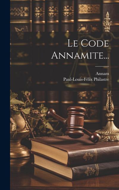 Le Code Annamite...