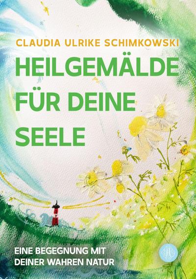 Heilgemälde für Deine Seele