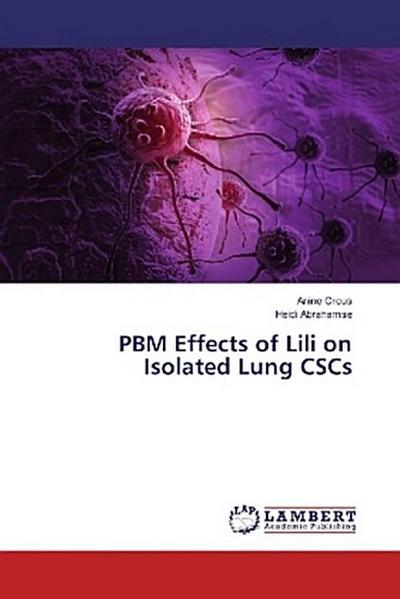 PBM Effects of Lili on Isolated Lung CSCs