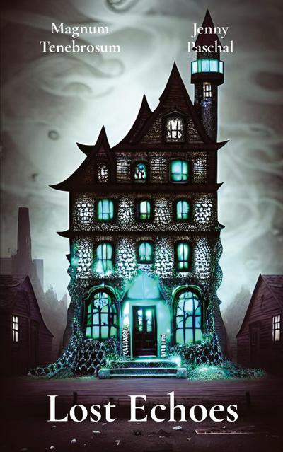 Tenebrosum, M: Lost Echoes