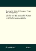 Scheler und das asiatische Denken im Weltalter des Ausgleichs
