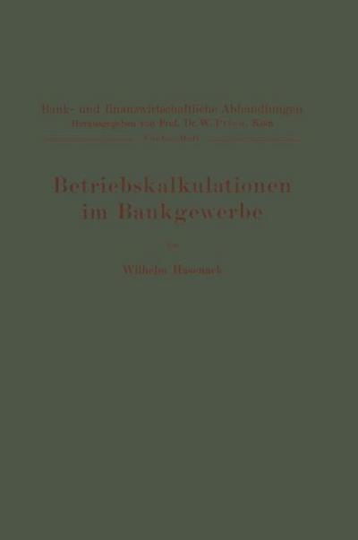 Betriebskalkulationen im Bankgewerbe