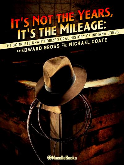 Coate, M: It’s Not the Years, It’s the Mileage: The Unoffici