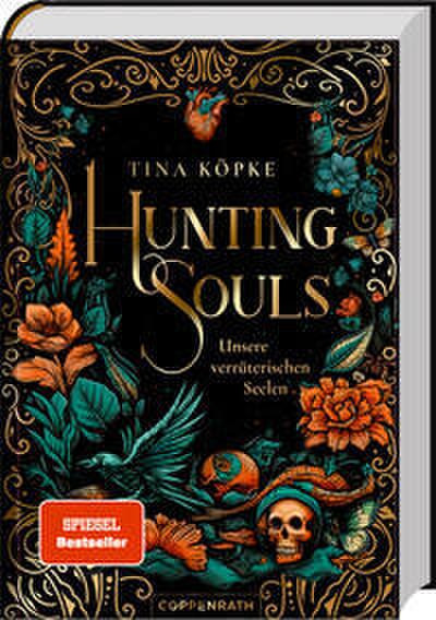 Hunting Souls - Unsere verräterischen Seelen