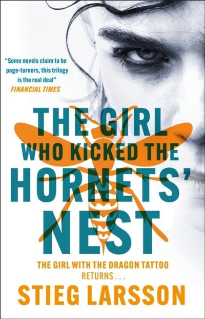 The Girl Who Kicked the Hornets’ Nest