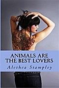 Animals Are The Best Lovers