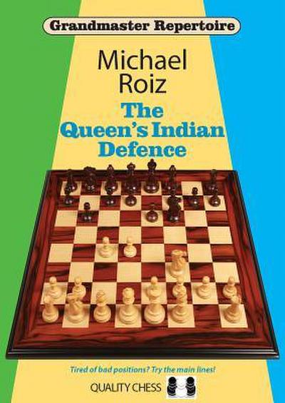 The Queen’s Indian Defence