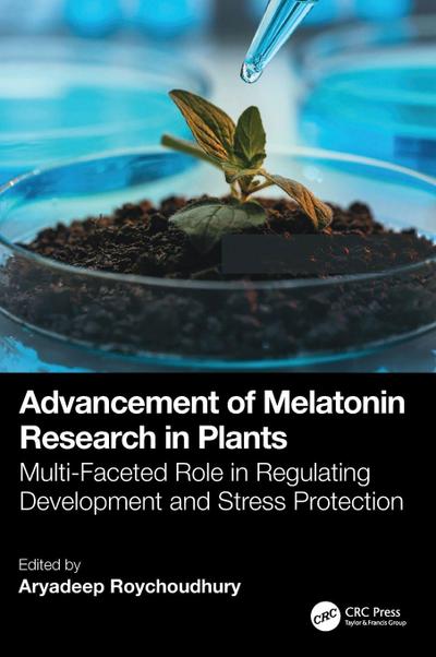 Advancement of Melatonin Research in Plants