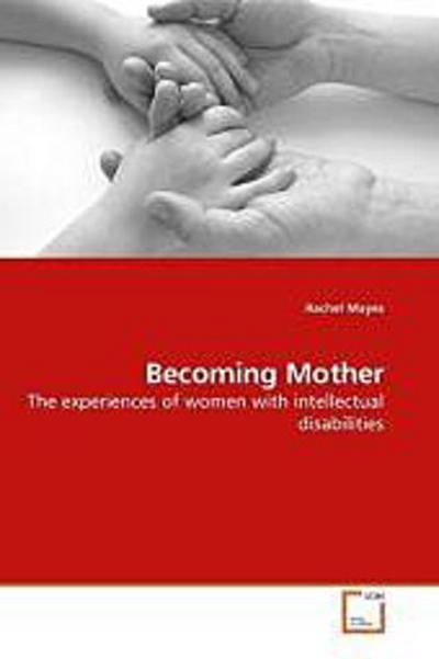 Becoming Mother