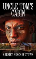 Uncle Tom’s Cabin