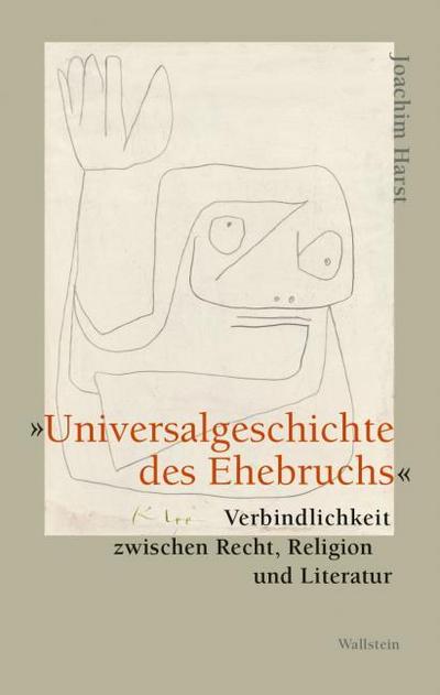’Universalgeschichte des Ehebruchs’