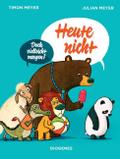 Heute nicht: Doch vielleicht morgen? (Kinderbücher)