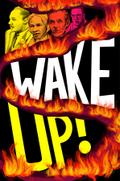 WAKE UP!