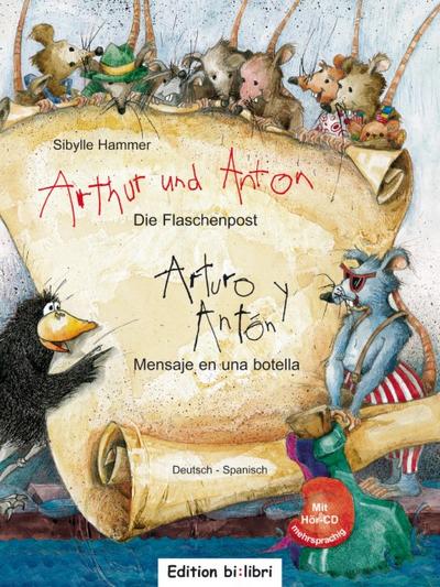 Arthur und Anton: Die Flaschenpost. Deutsch-Spanisch