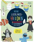 Meine Lieblingshelden – Das Zeichenbuch für Kinder