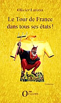 Le Tour de France dans tous ses états !