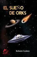 El sueño de Orks