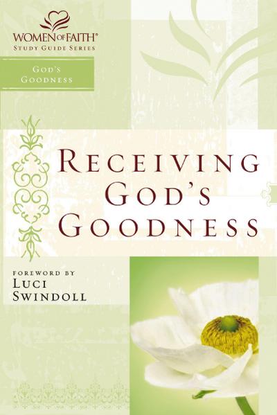 Receiving God’s Goodness