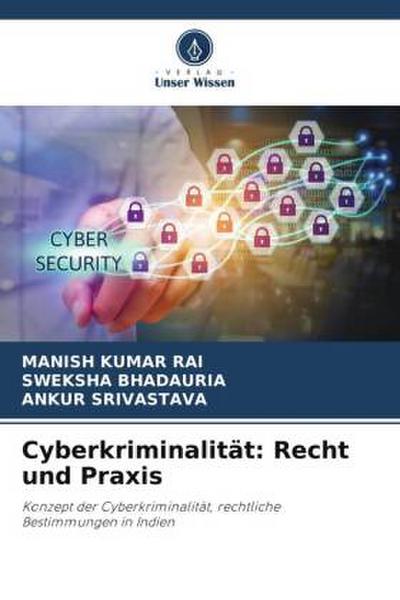 Cyberkriminalität: Recht und Praxis
