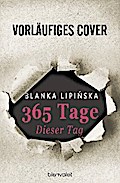 365 Tage - Dieser Tag