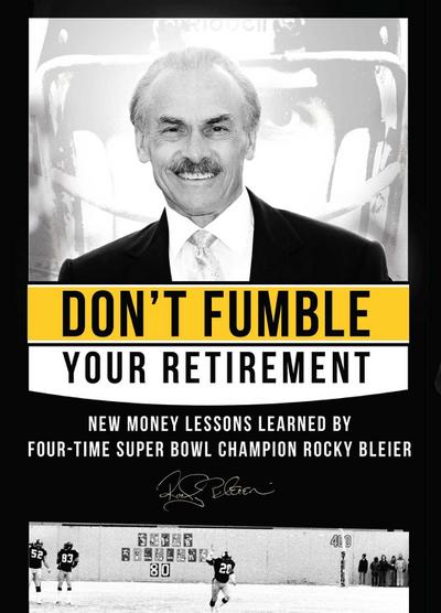 Don’t Fumble Your Retirement
