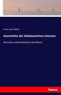 Geschichte der Südslawischen Literatur