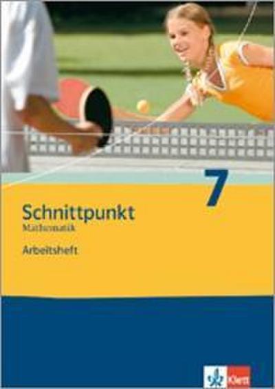 Schnittpunkt Mathematik. Arbeitsheft plus Lösungsheft 7. Schuljahr. Ausgabe für Thüringen