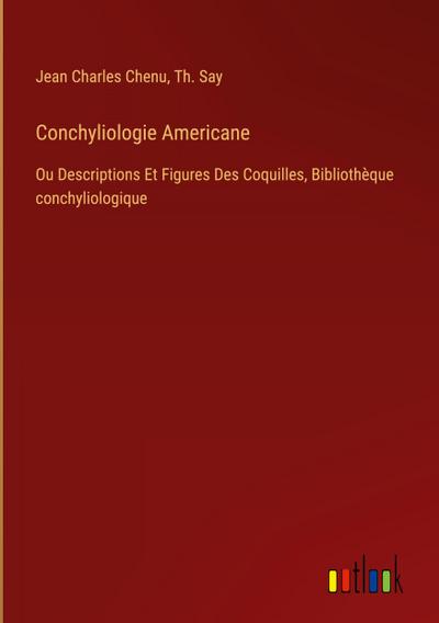 Conchyliologie Americane