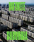 Infinite Suburbia